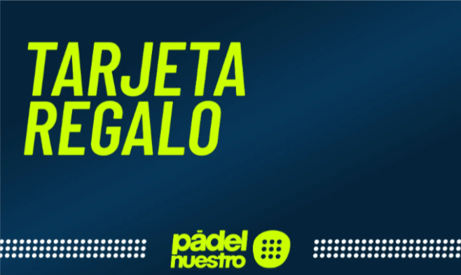 tarjeta regalo de padel nuestro