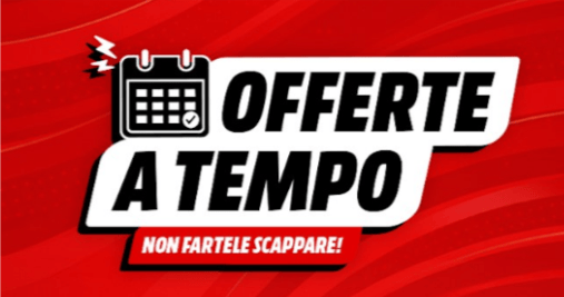 offerte a tempo su mediaworld